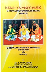 Sri Thyagaraja Swamigal Kirthanas - English