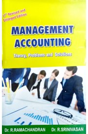 Management Accounting [Theory,Problems and Solutions] 17th Revised and Enlarged Edition
