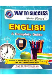 8th Way To Success English a Complete Guide [Based On the New Syllabus]2024-2025