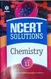 11th Arihant NCERT Solutions Chemistry [2024-2025]