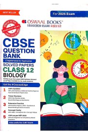 12th Oswaal CBSE Biology Question Bank [Based On the New 2024-2025 Syllabus]