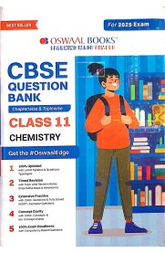 11th Oswaal CBSE Chemistry Question Bank [Based On the New Syllabus 2024-2025]