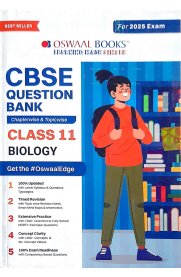 11th Oswaal CBSE Biology Question Bank [Based On the New Syllabus 2024-2025]