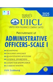 SURA`S UIICL Administrative Officers - Scale I Exam Book Guide [ English Medium Latest Updated Edition]2025