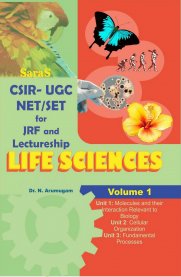 CSIR-UGC NET (JRF and Lectureship) Life Sciences [Volume 1]