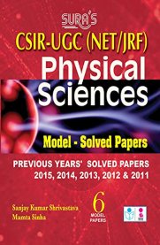 CSIR UGC (NET/JRF) Physical Sciences Model - Solved Papers