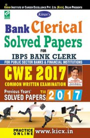 Kiran’s Bank Clerical Solved Papers for IBPS Bank Clerk CWE