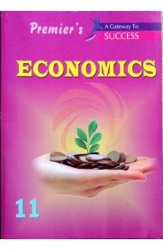 11th Premier's Economics Guide [Based On the New Syllabus 2021-2022]