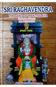 Sri Raghavendra The Saint Of Mantralaya (Part 10)