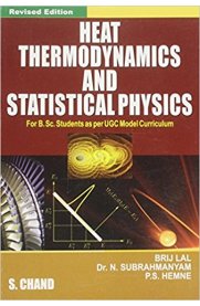 Heat Thermodynamics And Statistical Physics