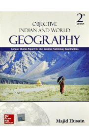 Objective Indian and World Geography: For UPSC Civil Services Preliminary and Main Examinations