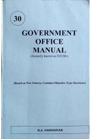 Government Office Manual [Formerly Known as D.O.M]