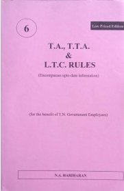 T.A., T.T.A. & L.T.C. Rules [Encompasses Upto-Date information