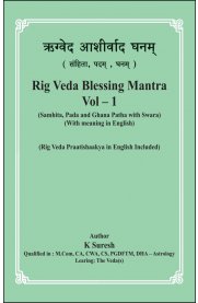 Rig Veda Blessing Mantra Volume 1