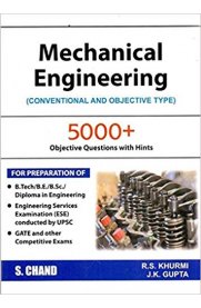 Mechanical  Engineering (Conventional and Objective Type) 5000+Objective Questions With Hints