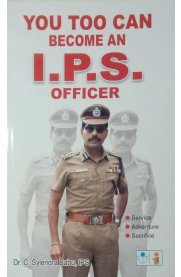 You Too Can Become An I.P.S. Officer