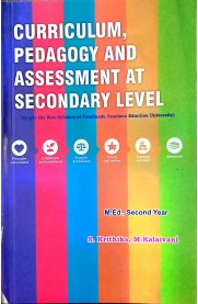 Curriculum,Pedagogy And Assessment At Secondary Level