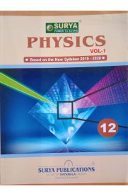 12th Surya Physics Guide Vol-1 [Based On the New Syllabus 2019-20]