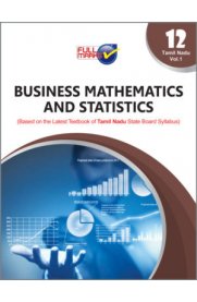 12th Full Marks Business Mathematics And Statistics [Vol-I] Guide [Based On the New Syllabus 2022-2023]