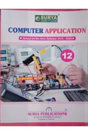 12th Surya Computer Application Guide [Based On the New Syllabus]