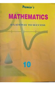 10th Premier's Mathematics Guide [Based On the New Syllabus 2023-2024]