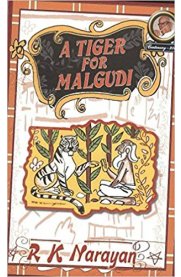 A Tiger for Malgudi