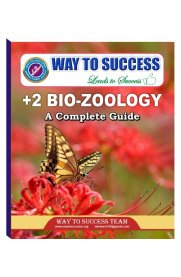 12th Way To Success Bio-Zoology Guide A Complete Guide [Based On the New Syllabus]