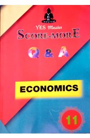 11th Standard Yes Master [Score-More] Q&A Economics Guide
