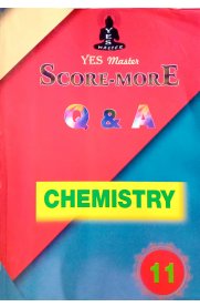 11th Standard Yes Master [Score-More] Q&A Chemistry Guide