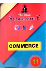 11th Standard Yes Master [Score-More] Q&A Commerce Guide
