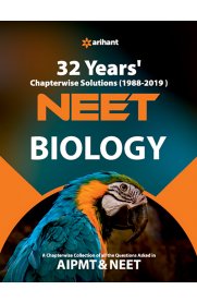 Arihant NEET Biology - 32 Years Chapterwise Solutions [1988-2019]