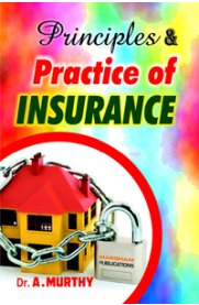 Principles & Practice Of Insurance