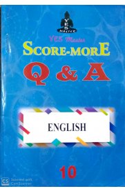 10th Standard Yes Master [Score-More] Q&A English Guide
