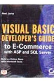 Visual Basic Developer's Guide to E-Commerce With ASP and SQL Server (With CD)