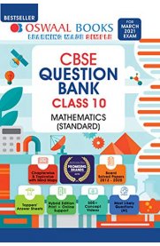 10th Oswaal CESE Mathematics Question Bank [Based On the New Syllabus 2020-2021]