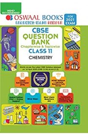 11th Oswaal CBSE Chemistry Question Bank [Based On the New Syllabus 2020-2021]