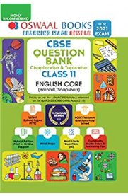 11th Oswaal CBSE English Core Question Bank [Based On the New Syllabus 2020-2021]