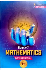 12th Premier Mathematics Guide [Based On the New Syllabus]