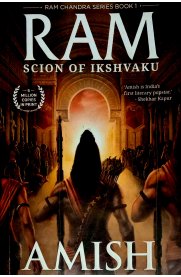 Ram - Scion Of Ikshvaku [Ram Chandra Series Book 1]