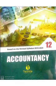 12th Twinkle Accountancy Guide [Based On the New Syllabus 2020-2021]
