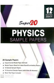 12th Standard Super 20 Sample Papers Physics [Based On the New Syllabus 2020-2021]