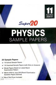 11th Standard Super 20 Sample Papers Physics [Based On the New Syllabus 2020-2021]