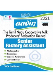 Aavin The Tamil Nadu Cooperative Milk Producer`s Federation Ltd Senior Factory Assistant Exam Book