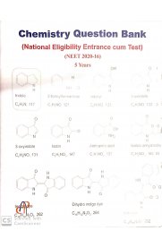 Chemistry Question Bank [National Eligibility Entrance Cum Test] NEET 2020-16-5Years