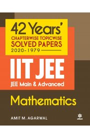 Arihant IIT JEE Mathematics - 42 Years Chapterwise Topicwise Solved Papers[2020-1979]