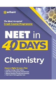 Arihant Crash Course Programme NEET in 40 Days Chemistry