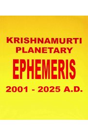 Krishnamurti Planetary Ephemeris 2001-2025 A.D