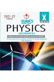 10th Standard CBSE Physics Guide [Based On The New Syllabus 2021-2022]