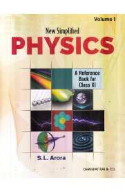 New Simplified Physics | A Reference Book for Class 11 | SLArora Physics | 2 Volume Book Set