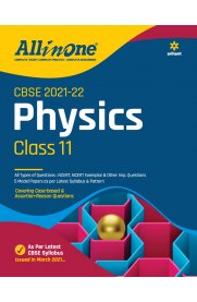 11th Arihant All in One Physics Guide [Based On the New Syllabus 2021-2022]
